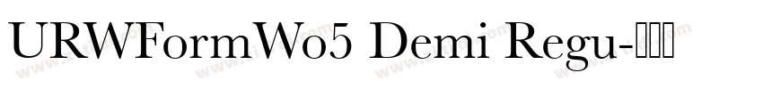 URWFormWo5 Demi Regu字体转换